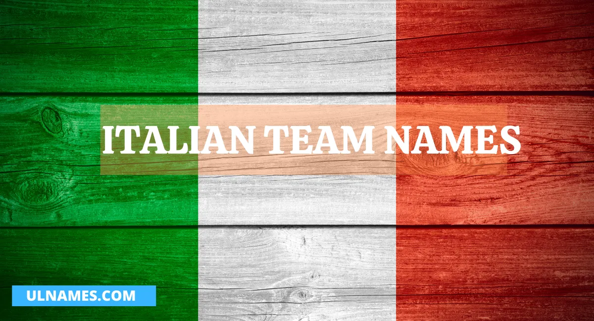 ITALIAN TEAM NAMES