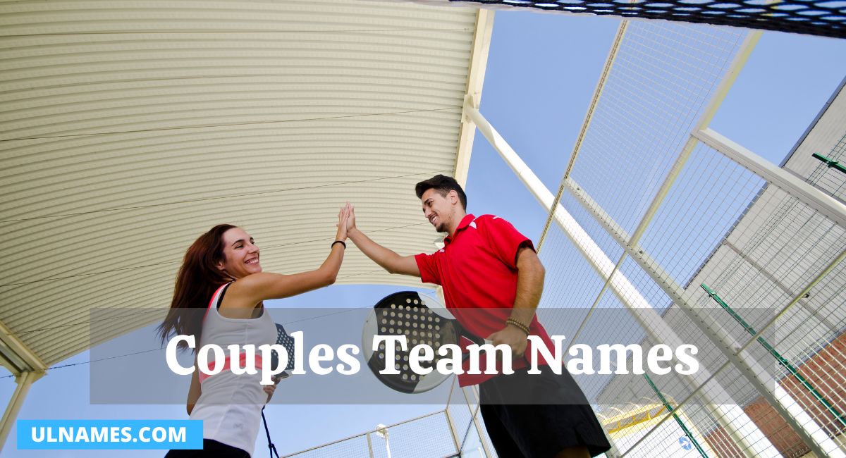 Couples Team Names