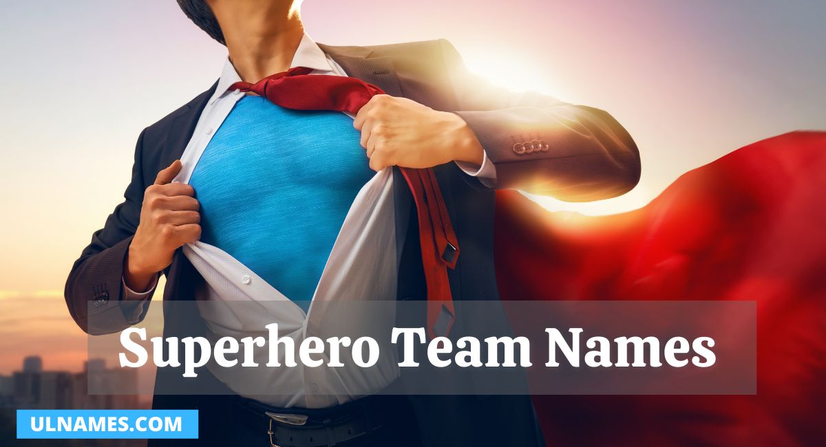 Superhero Team Names 