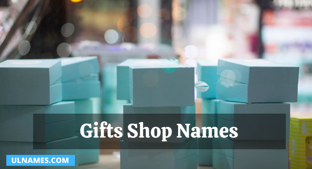 Gifts Shop Names