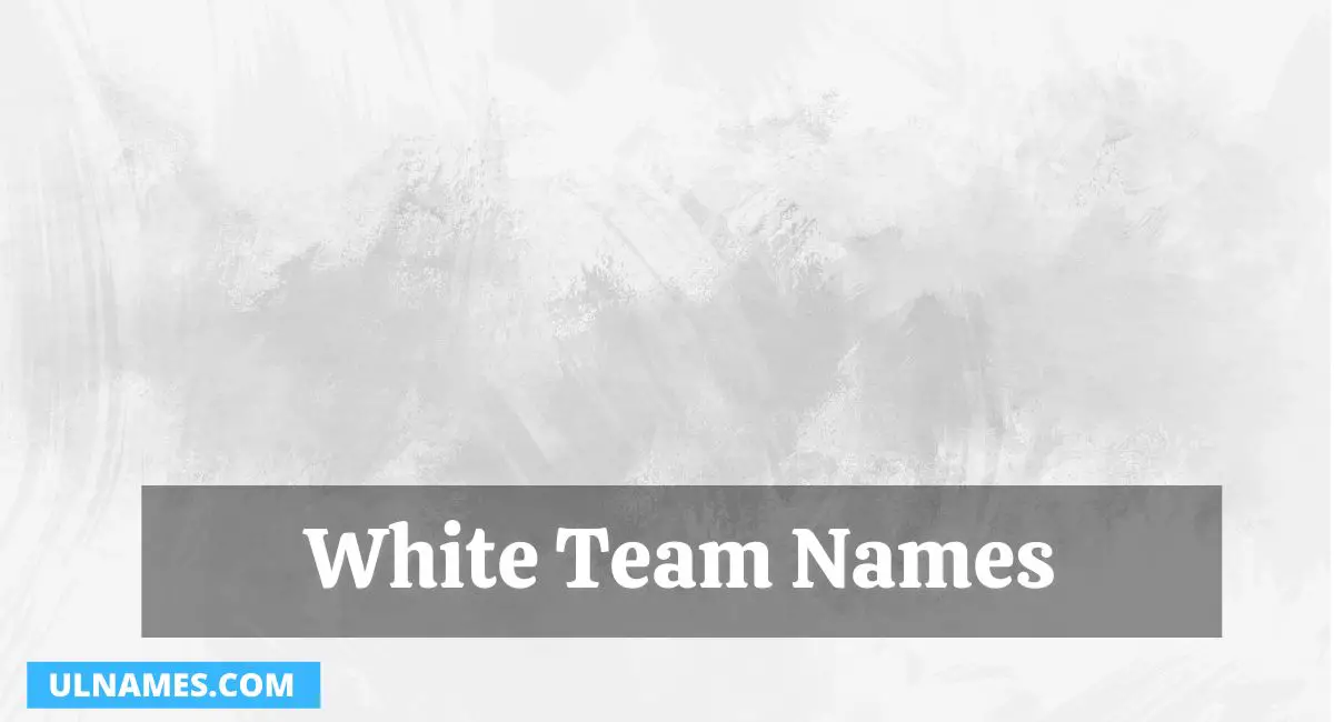 White Team Names